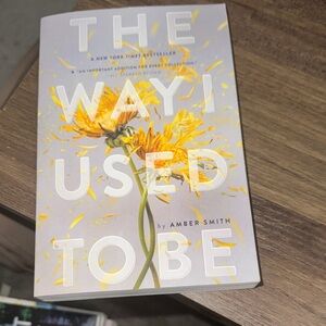 New Book “The Way I Used To Be” by Amber Smith 🌻📚